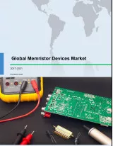 Global Memristor Devices Market 2017-2021